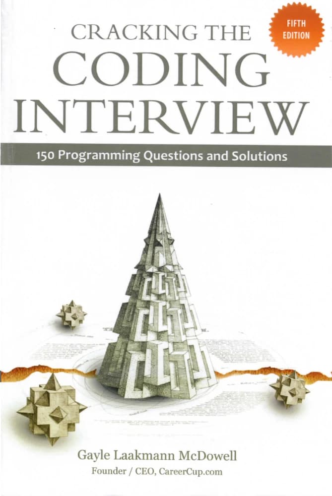 کتاب Cracking the Coding Interview: 150 Programming Questions and Solutions (رمزگشایی مصاحبه برنامهنویسی: ۱۵۰ سؤال و راهحل) نسخه انگلیسی PDF | Gayle Laakmann McDowell