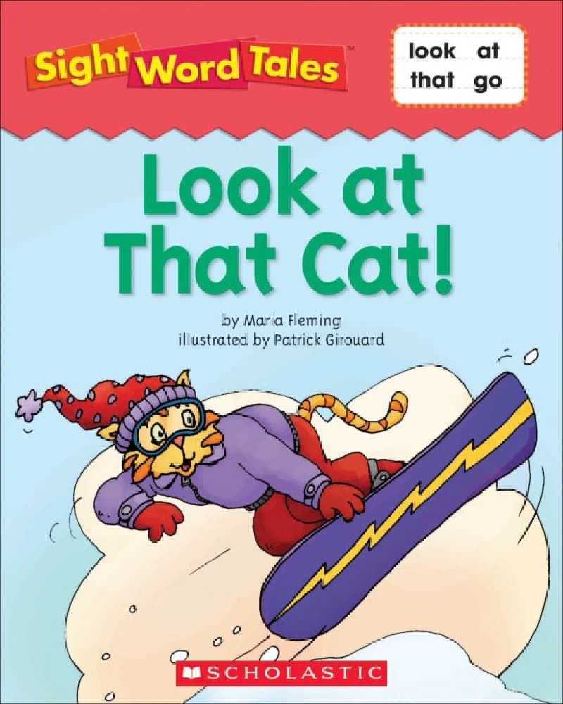 کتاب Look at That Cat: Scholastic Sight Word Tales (نگاه کن به آن گربه: داستانهای کلمات دیداری اسکولاستیک) نسخه انگلیسی PDF
