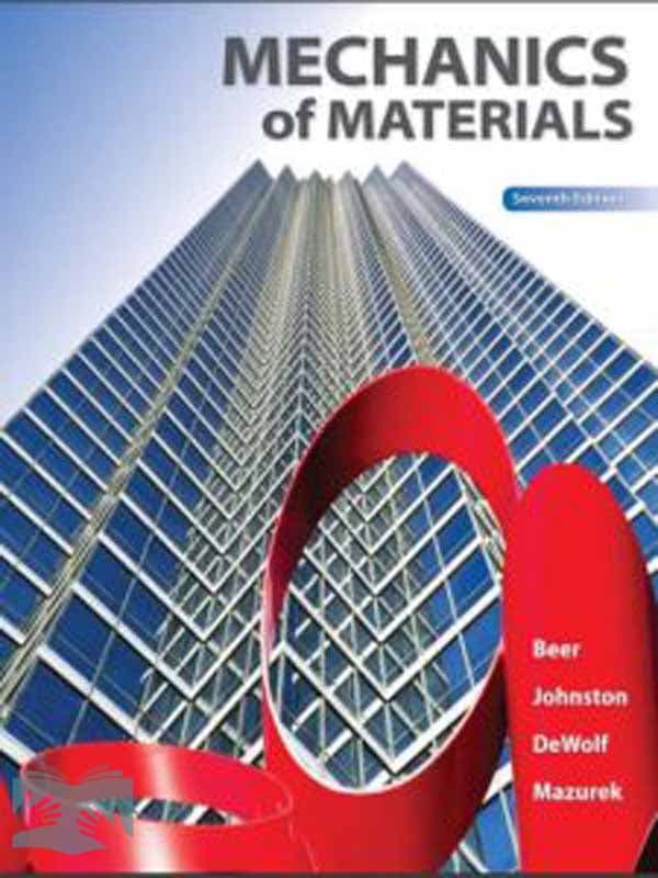 کتاب مقاومت مصالح بیر، جانسون(ویراست 7)(Mechanics of Materials)