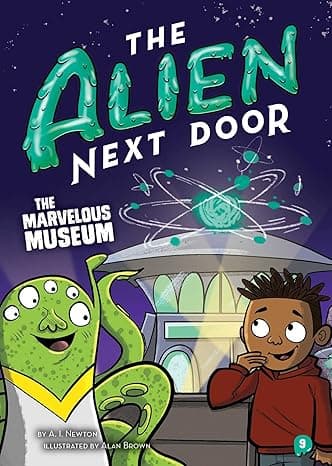 کتاب The Alien Next Door 9: The Marvelous Museum