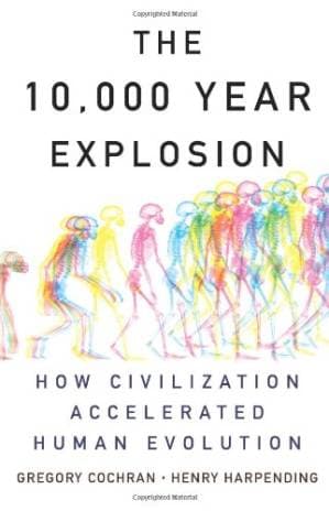 دانلود کتاب The 10,000 Year Explosion: How Civilization Accelerated Human Evolution
