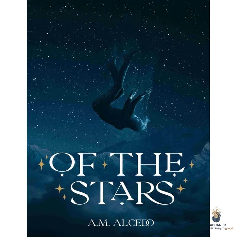 کتاب Of The Stars (از ستارگان) نسخه انگلیسی PDF | آوا می الستدو