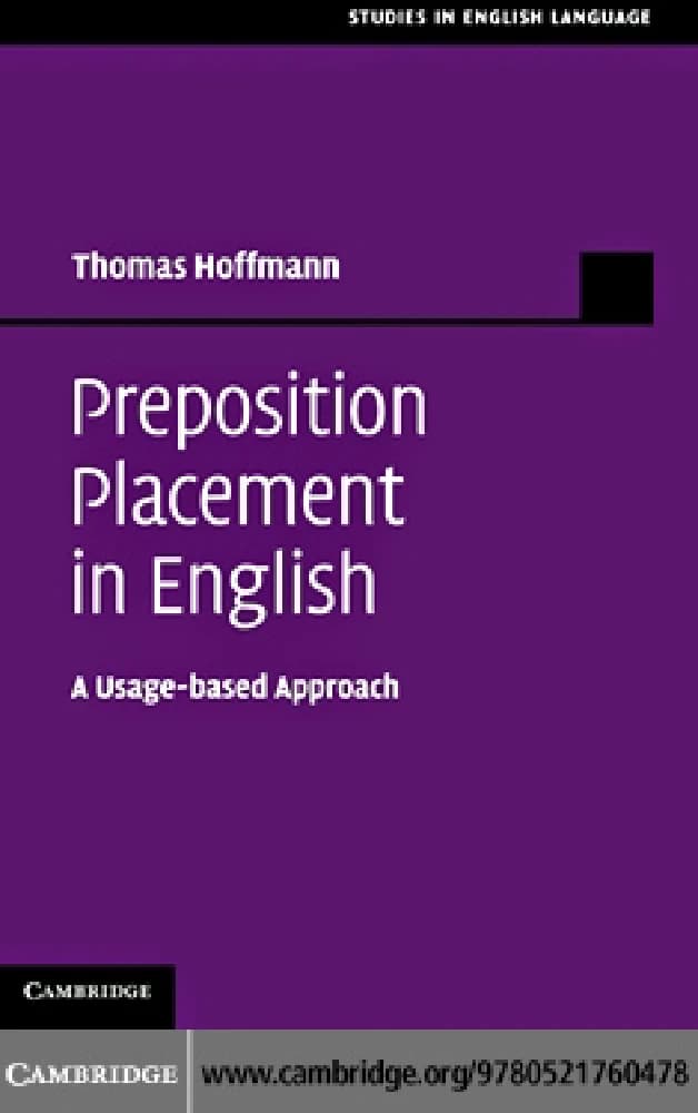 کتاب Preposition Placement in English (جایگاه حروف اضافه در زبان انگلیسی) نسخه انگلیسی PDF | توماس هافمن