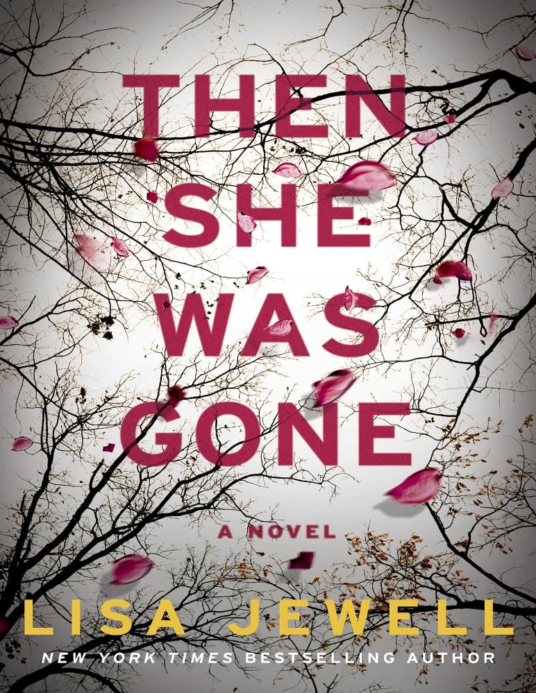 کتاب Then She Was Gone (سپس او رفت) نسخه انگلیسی PDF | Lisa Jewell