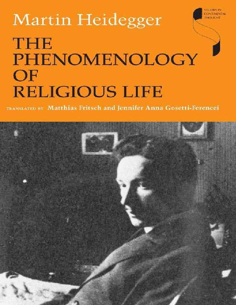 کتاب پدیدارشناسی زندگی دینی (The Phenomenology of Religious Life) اثر مارتین هایدگر نسخه PDF انگلیسی
