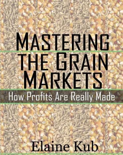 و دانلود نسخه کامل کتاب زبان اصلی Mastering the Grain Markets: How Profits Are Really Made Kindle Edition | دانلود کتاب خارجی