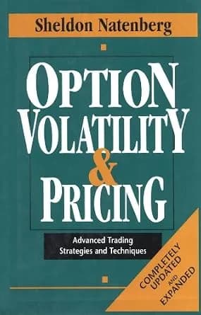 و دانلود نسخه کامل کتاب زبان اصلی Option Volatility & Pricing: Advanced Trading Strategies and Techniques | دانلود کتاب خارجی