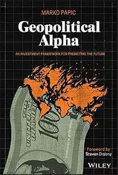 و دانلود نسخه کامل کتاب زبان اصلی Geopolitical Alpha: An Investment Framework for Predicting the Future | دانلود کتاب خارجی