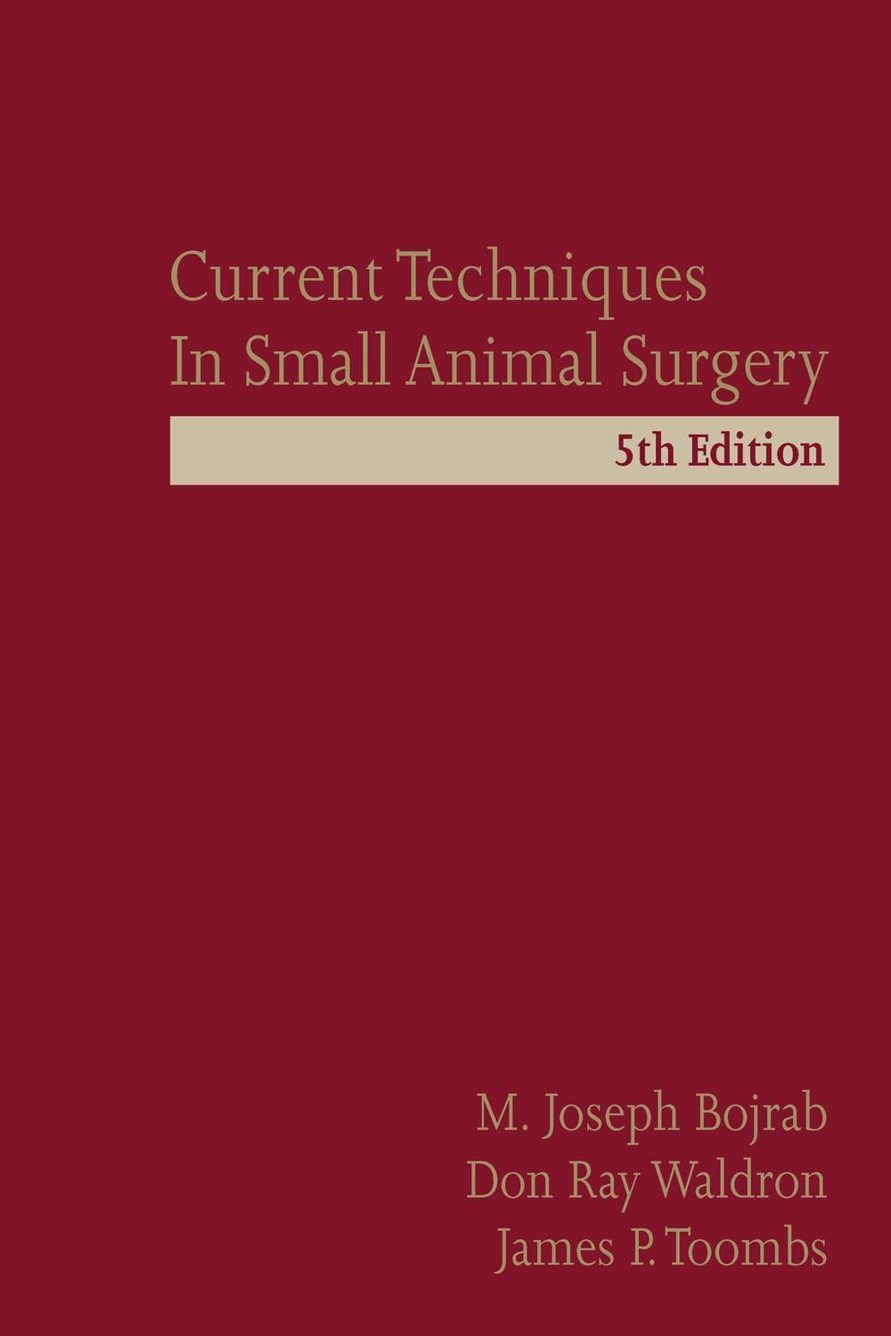 تکنیکهای نوین در جراحی حیوانات کوچک ۲۰۱۴ <br> Current Techniques in Small Animal Surgery 2014