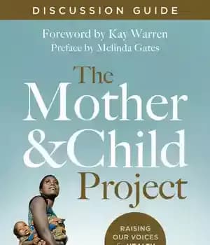 دانلود کتاب The Mother and Child Project Discussion Guide: Raising Our Voices for Health and Hope – راهنمای بحث پروژه…