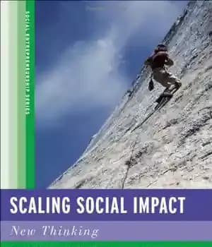 دانلود کتاب Scaling Social Impact: New Thinking – مقیاس تأثیر اجتماعی: تفکر جدید
