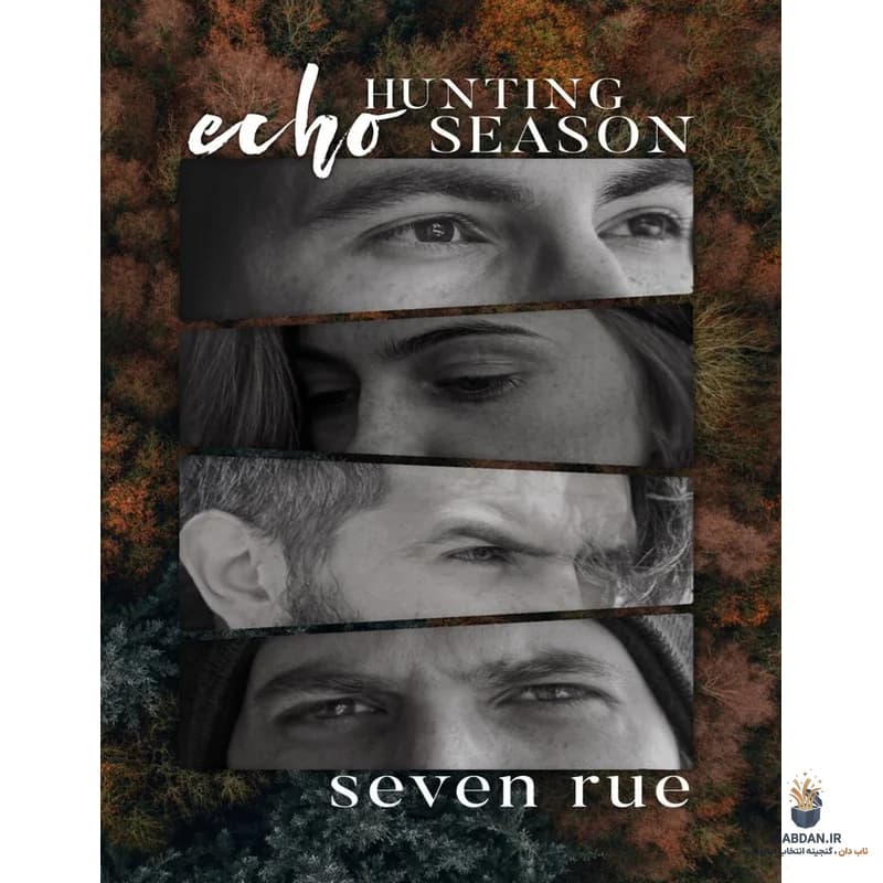 کتاب پژواک: فصل شکار (Echo: Hunting Season) نسخه انگلیسی PDF | سون رو — تصویر ۲