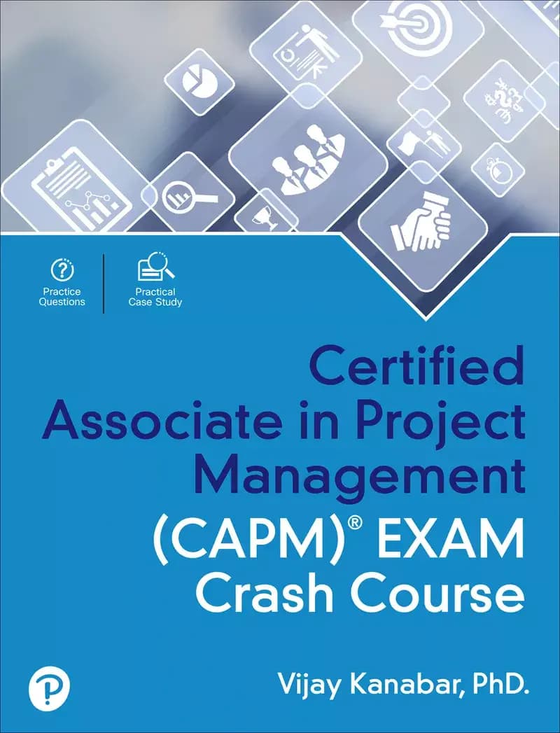 کتاب Certified Associate in Project Management (CAPM)® Exam Crash Course