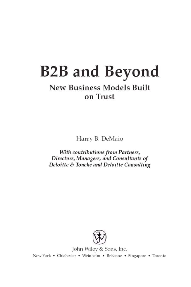 کتاب B2B and Beyond: New Business Models Built on Trust (B2B و فراتر از آن: مدلهای کسبوکار جدید مبتنی بر اعتماد) نسخه انگلیسی PDF | هری بی. دِمایو