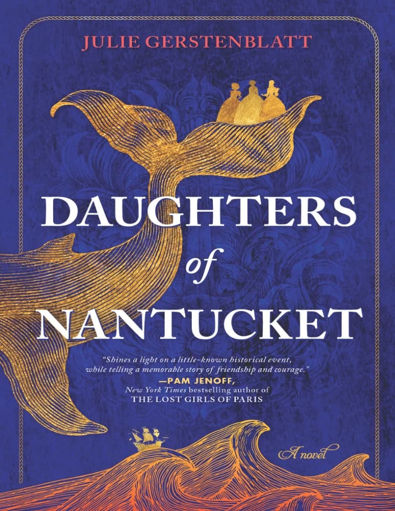 کتاب دختران نانتکت (Daughters of Nantucket) نسخه انگلیسی PDF | جولی گرستنبلات