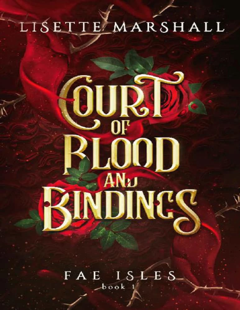 کتاب دربار خون و پیوند: جزایر پریان (Court of Blood and Bindings) نسخه انگلیسی PDF | لیزت مارشال