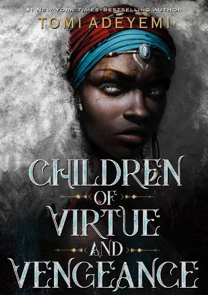کتاب فرزندان فضیلت و انتقام (Children of Virtue and Vengeance) نسخه انگلیسی PDF | تومی آدیمی