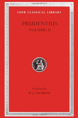 کتاب Prudentius: Contra orationem Symmachi II, Peristephanon Liber, Tituli Historiarum, Epilogus نسخه کامل