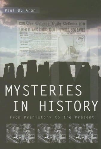 کتاب Mysteries in History: From Prehistory to the Present نسخه کامل