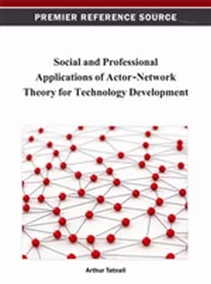 دانلود کتاب Social and Professional Applications of Actor-Network Theory for Technology Development