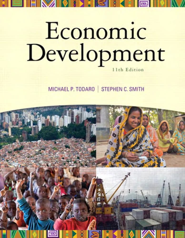 کتاب Economic Development (توسعه اقتصادی) نسخه انگلیسی PDF | تودارو و اسمیت — تصویر ۳