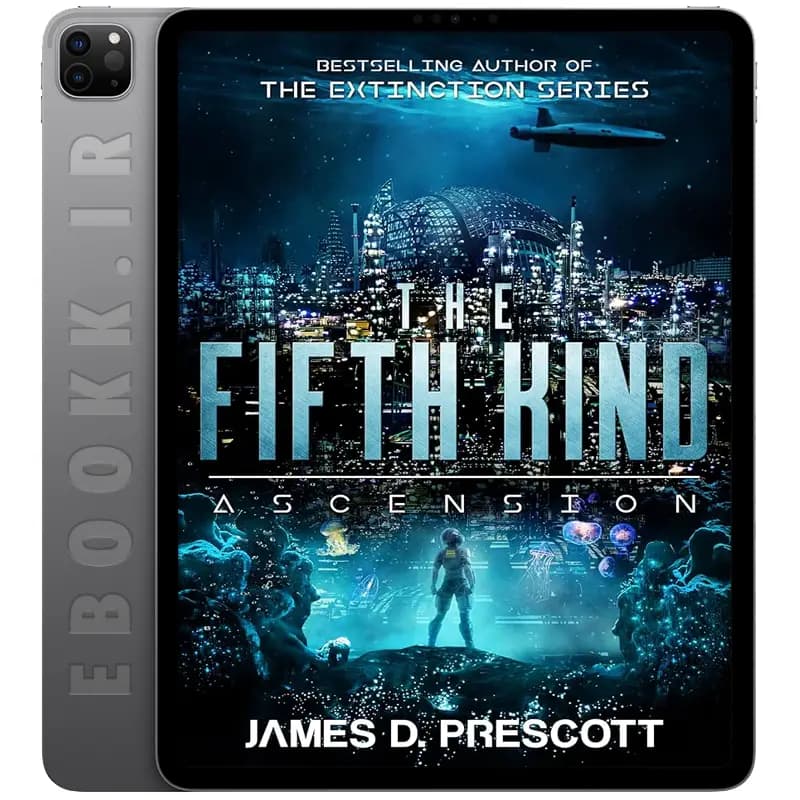 دانلود کتاب The Fifth Kind: Ascension 2024