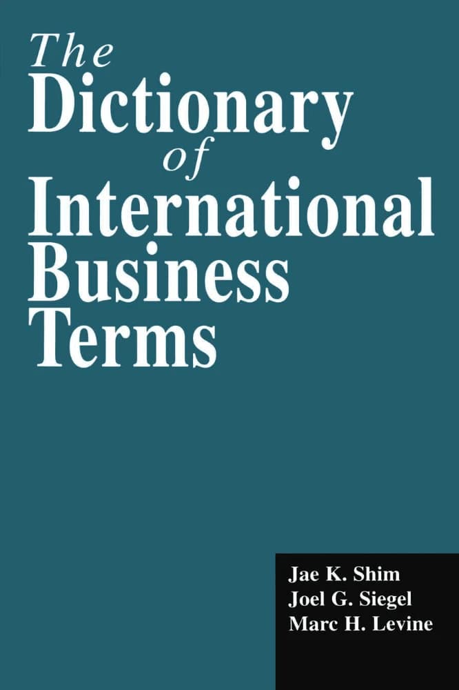 کتاب The Dictionary of International Business Terms (فرهنگ اصطلاحات تجارت بینالملل) نسخه انگلیسی PDF