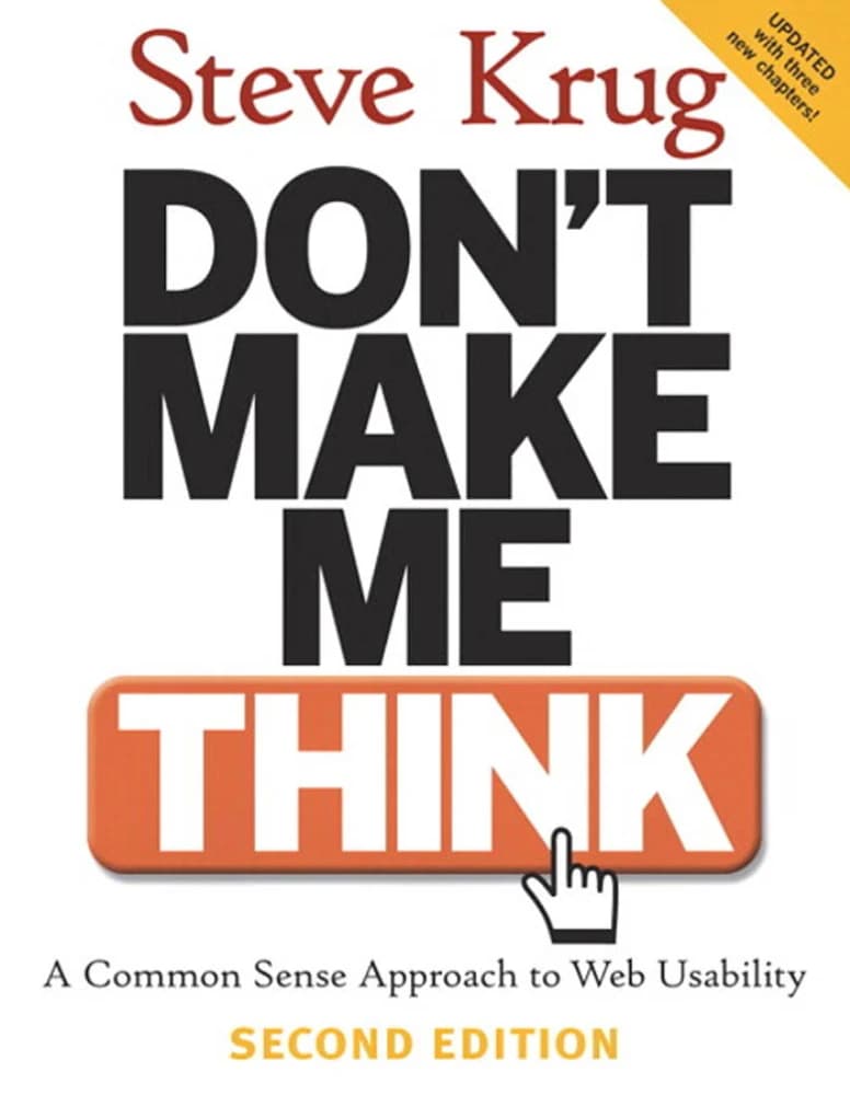 کتاب Don’t Make Me Think: A Common Sense Approach to Web Usability (مرا وادار به فکر کردن نکن: رویکردی منطقی به کاربردپذیری وب) نسخه انگلیسی PDF | Steve Krug
