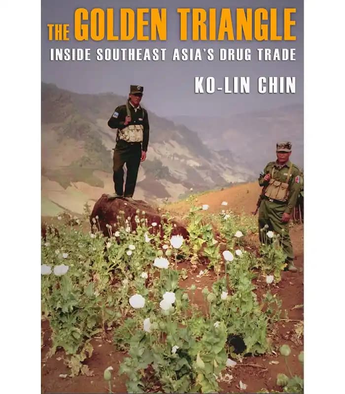 کتاب The Golden Triangle: Inside Southeast Asia’s Drug Trade (مثلث طلایی) اثر چین کو-لین – نسخه انگلیسی PDF