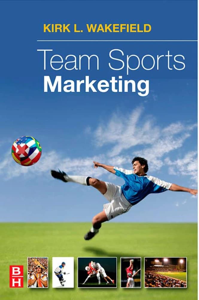 کتاب Team Sports Marketing (بازاریابی ورزشهای تیمی) نسخه انگلیسی PDF