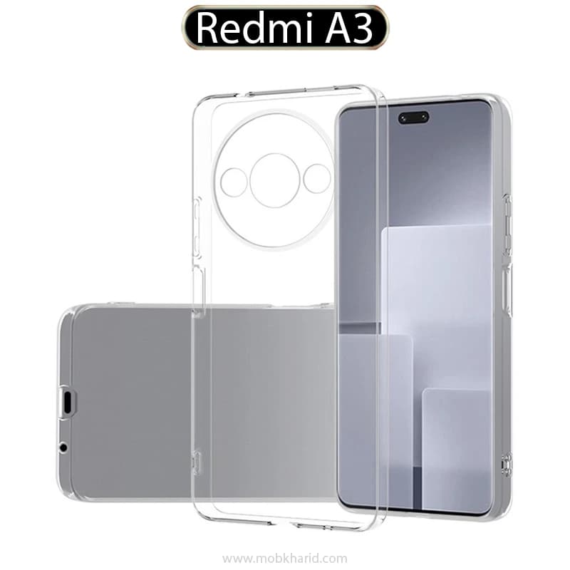 قاب گوشی شیائومی Redmi A3 مدل ژله ای شفاف