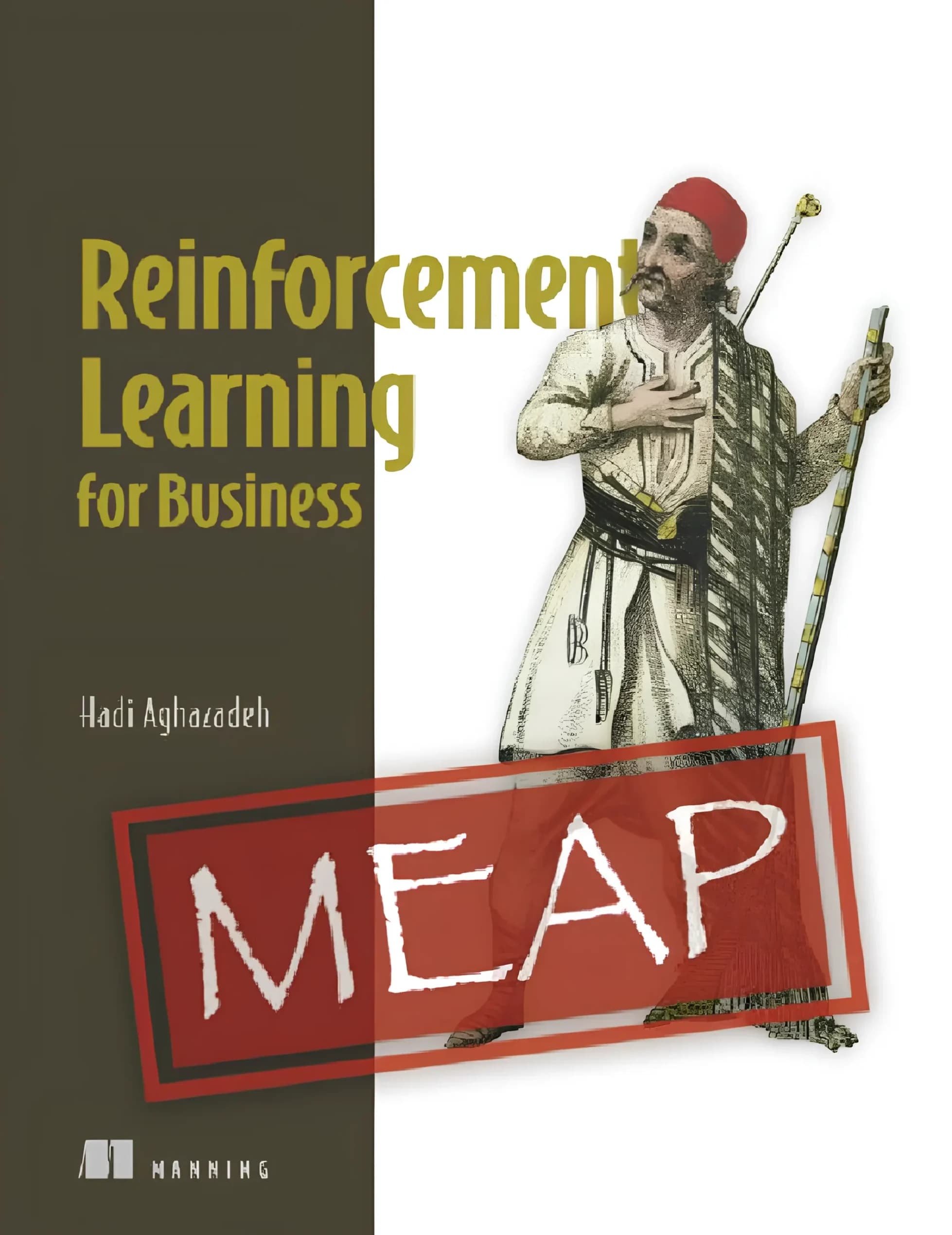 کتاب یادگیری تقویتی برای کسبوکار (Reinforcement Learning for Business) نسخه انگلیسی PDF | هادی آقازاده