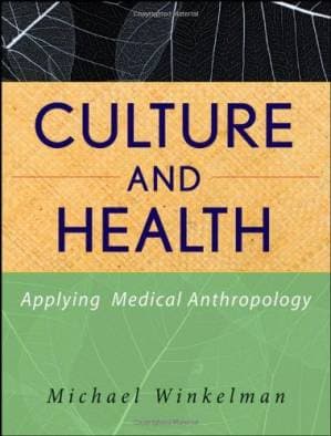 دانلود کتاب Culture and Health: Applying Medical Anthropology