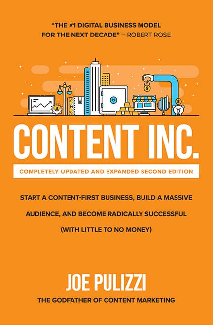 کتاب Content Inc (محتوا، کسبوکار است) نسخه انگلیسی PDF | جو پولیتزی
