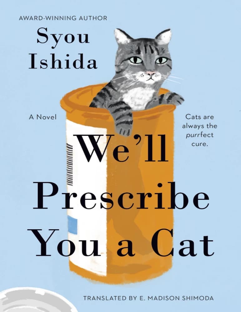 کتاب We’ll Prescribe You a Cat (برایتان گربه تجویز میکنیم) نسخه انگلیسی PDF | شو ایشیدا