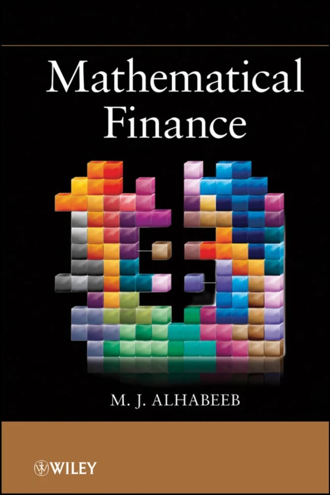 کتاب Mathematical Finance (امور مالی ریاضی) نسخه انگلیسی PDF | ام جی الحبیب