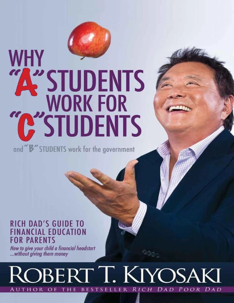 کتاب WHY-A-STUDENT-WORK-FOR-C-STUDENT (چرا یک دانشجو برای…) نسخه انگلیسی PDF | رابرت کیوساکی