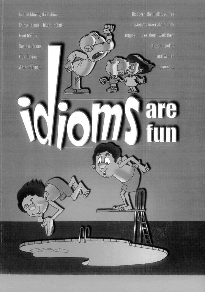 کتاب Idioms Are Fun (اصطلاحات سرگرمکننده هستند) نسخه انگلیسی PDF | نامشخص