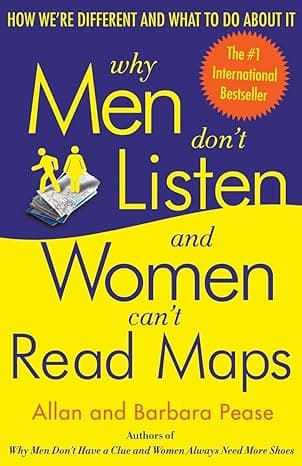 کتاب Why Men Don’t Listen and Women Can’t Read Maps: How We’re Different and What to Do About It (چرا مردان گوش نمیدهند و زنان نقشه نمیخوانند) نسخه انگلیسی PDF | Allan Pease, Barba