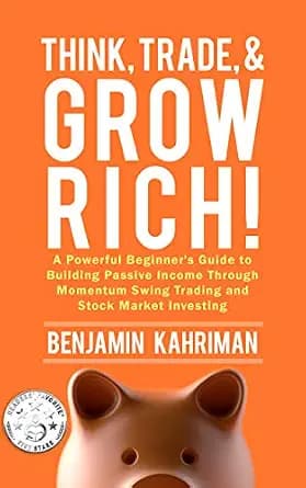 و دانلود نسخه کامل کتاب زبان اصلی Think, Trade, and Grow Rich! Investing: Investing Books for Beginners: Stock Market Investing for Beginners with the Most Powerful of Trading Strategies (Think,