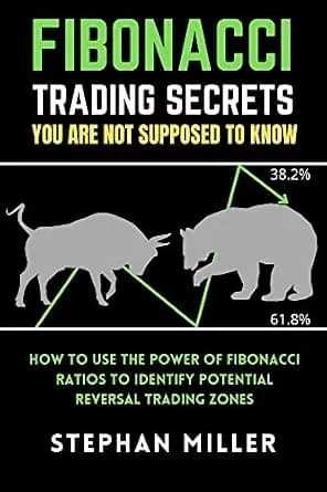و دانلود نسخه کامل کتاب زبان اصلی FIBONACCI TRADING SECRETS YOU ARE NOT SUPPOSED TO KNOW : How to Use the Power of Fibonacci Ratios to Identify Potential Reversal Trading Zones | دانلود کتاب خارج
