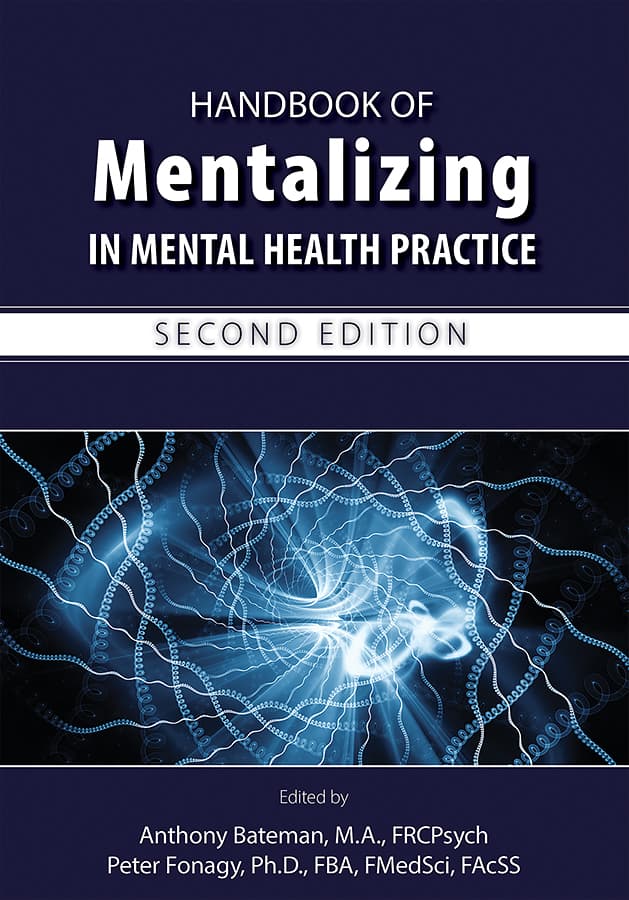 راهنمای کاربرد ذهنسازی در رواندرمانی ۲۰۱۹ <br> Handbook of Mentalizing in Mental Health Practice 2019