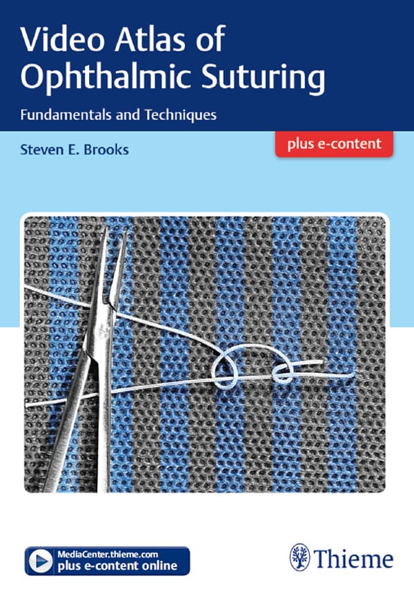 اطلس ویدیویی بخیه در چشمپزشکی ۲۰۱۷ <br> Video Atlas of Ophthalmic Suturing 2017