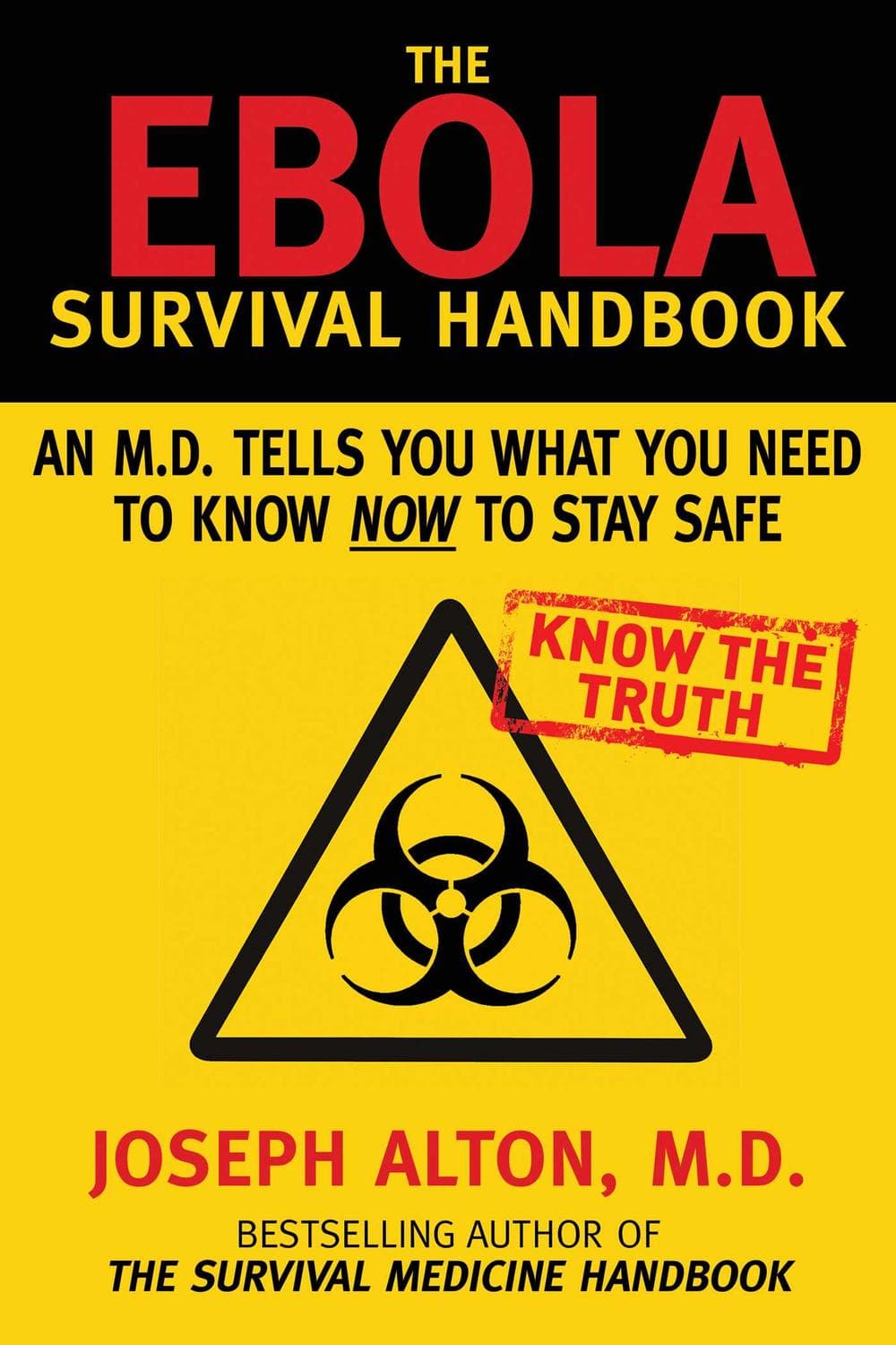 راهنمای بقا در برابر ابولا ۲۰۱۴ <br> The Ebola Survival Handbook 2014