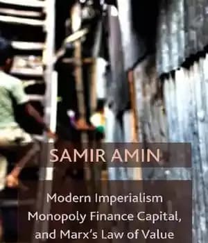 دانلود کتاب Modern Imperialism, Monopoly Finance Capital, and Marx’s Law of Value: Monopoly Capital and Marx’s Law of Value –…