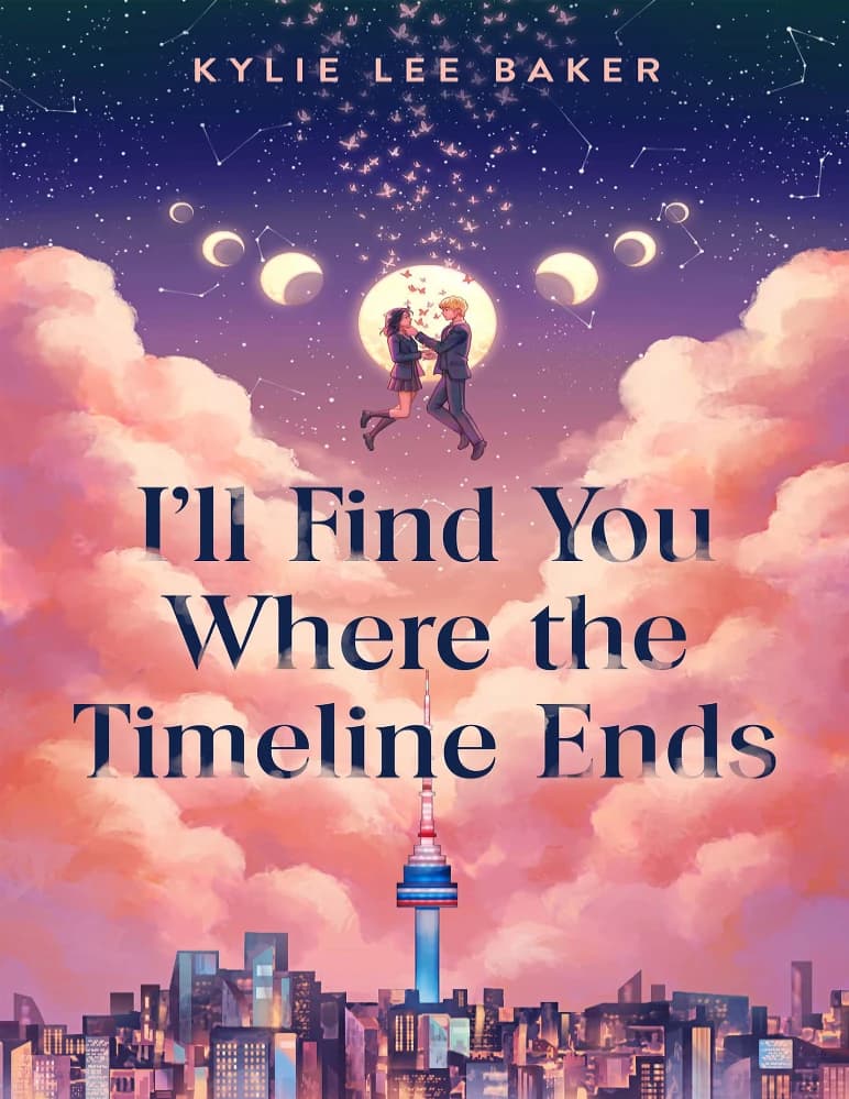 کتاب I’ll Find You Where the Timeline Ends (آنجا که خط زمان پایان مییابد پیدایت میکنم) نسخه انگلیسی PDF | کایلی لی بیکر — تصویر ۲