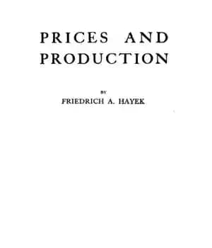 دانلود کتاب Prices and production and other works: F.A. Hayek on money, the business cycle, and the gold standard –… — تصویر ۲