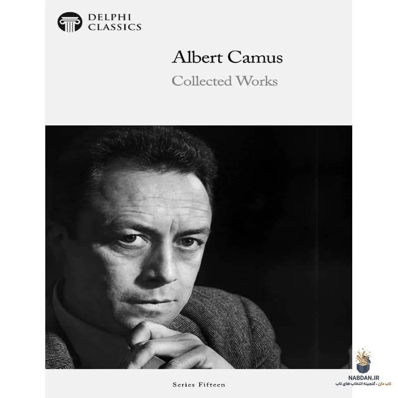 کتاب Collected Works of Albert Camus (مجموعه آثار آلبر کامو) نسخه انگلیسی PDF | آلبر کامو — تصویر ۴