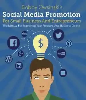 دانلود کتاب Social Media Promotion for Small Business and Entrepreneurs: The Manual For Marketing Your Products And Business Online –…