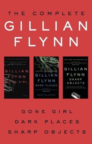 کتاب Gone Girl, Dark Places & Sharp Objects (سهگانه دختر گمشده، مکانهای تاریک و اشیای تیز) نسخه انگلیسی PDF | گیلیان فلین
